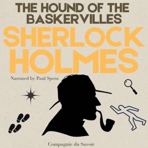 The Hound of the Baskervilles, Arthur Conan Doyle