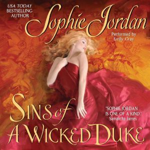 Sins of a Wicked Duke, Sophie Jordan