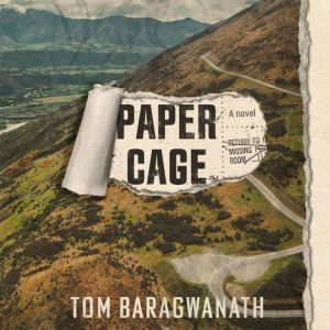 Paper Cage, Tom Baragwanath