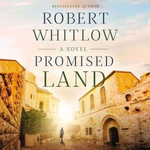 Promised Land, Robert Whitlow