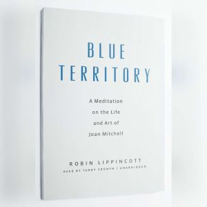 Blue Territory, Robin Lippincott
