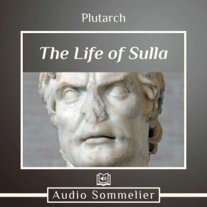 The Life of Sulla, Plutarch