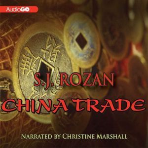 China Trade, S. J. Rozan