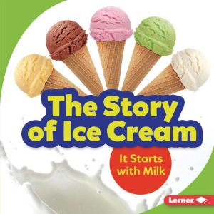 The Story of Ice Cream, Stacy TausBolstad