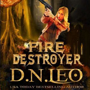 Fire Destroyer, D. N. Leo