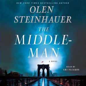The Middleman, Olen Steinhauer