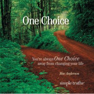 One Choice, Mac Anderson