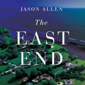 The East End, Jason Allen