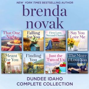Dundee Idaho Complete Collection, Brenda Novak