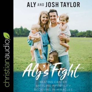 Alys Fight, Aly Taylor