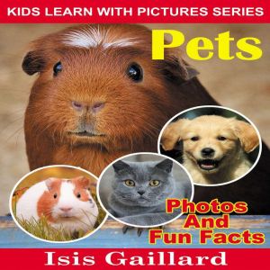 Pets, Isis Gaillard