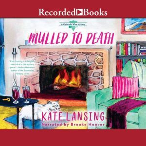 Mulled to Death, Kate Lansing