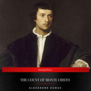 The Count of Monte Cristo, Alexandre Dumas
