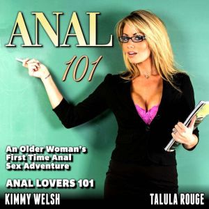 Anal 101 Anal Lovers 101, Kimmy Welsh