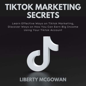 TikTok Marketing Secrets