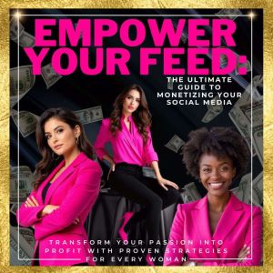 Empower Your Feed, Career Princess