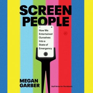 Screen People, Megan Garber