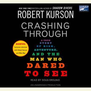 Crashing Through, Robert Kurson
