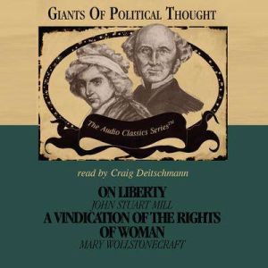 On LibertyVindication of the Rights ..., David Gordon, George Smith, and Wendy McElroy