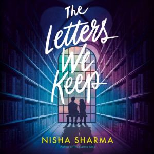 The Letters We Keep: A Novel
