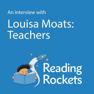 An Interview With Louisa Moats on Tea..., Louisa Moats