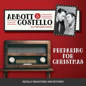 Abbott and Costello Preparing for Ch..., John Grant