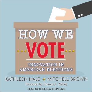 How We Vote, Mitchell Brown