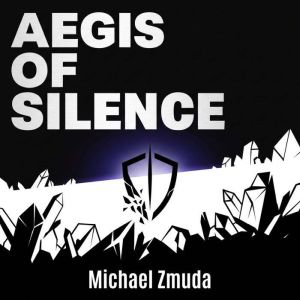 Aegis of Silence, Michael Zmuda