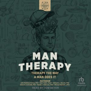 Man Therapy, Joe Conrad