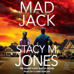 Mad Jack, Stacy M. Jones