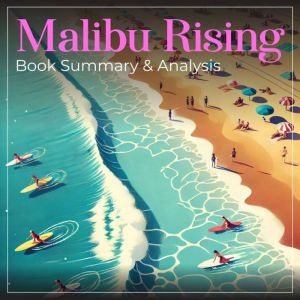 Malibu Rising Book Summary and Analy..., Julian Vale