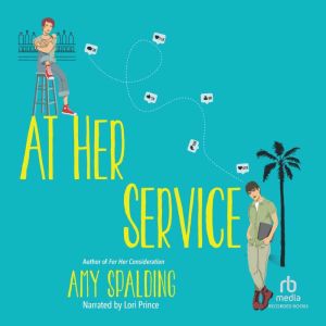 At Her Service, Amy Spalding