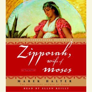 Zipporah, Wife of Moses, Marek Halter