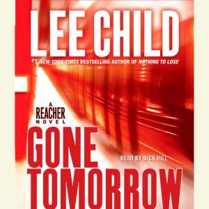 Gone Tomorrow, Lee Child