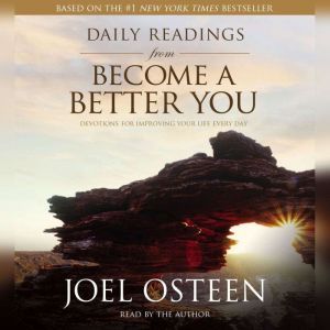 Daily Readings from Become a Better Y..., Joel Osteen