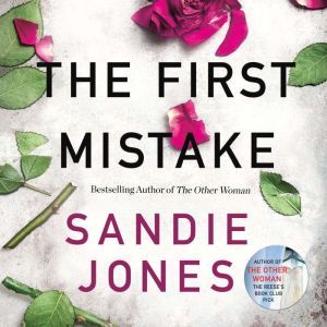 The First Mistake, Sandie Jones
