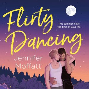 Flirty Dancing: A Novel