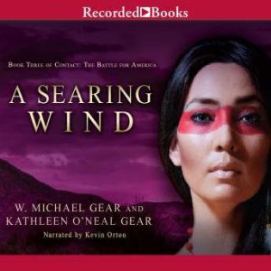 A Searing Wind, W. Michael Gear