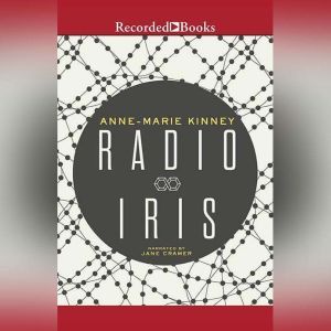 Radio Iris, AnneMarie Kinney