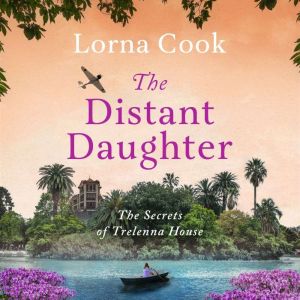 The Distant Daughter, Lorna Cook