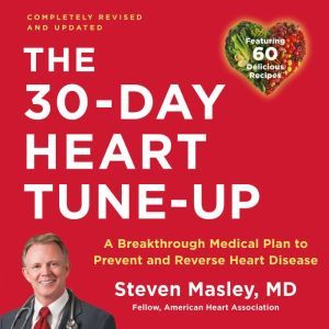 30Day Heart TuneUp, Steven Masley