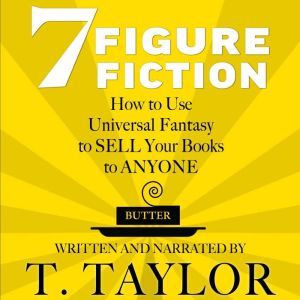 7 FIGURE FICTION, T. Taylor