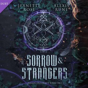 Sorrow Strangers, Jeanette Rose