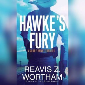 Hawkes Fury, Reavis Z. Wortham