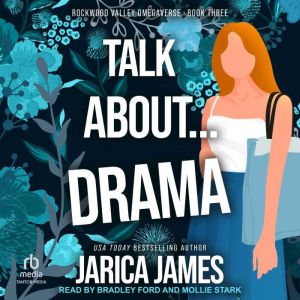 Talk About Drama, Jarica James