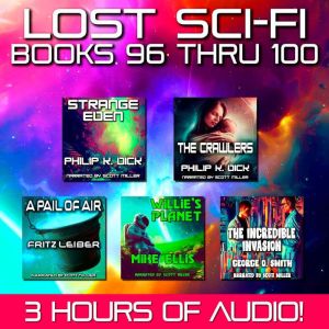 Lost SciFi Books 96 thru 100, Philip K. Dick