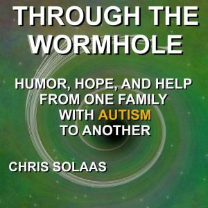 Through the Wormhole, Chris Solaas