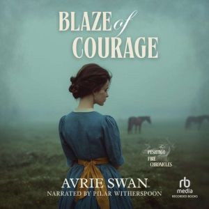 Blaze of Courage