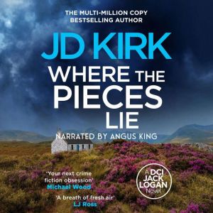 Where the Pieces Lie, JD Kirk