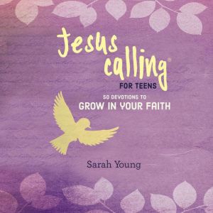 Jesus Calling 50 Devotions to Grow i..., Sarah Young
